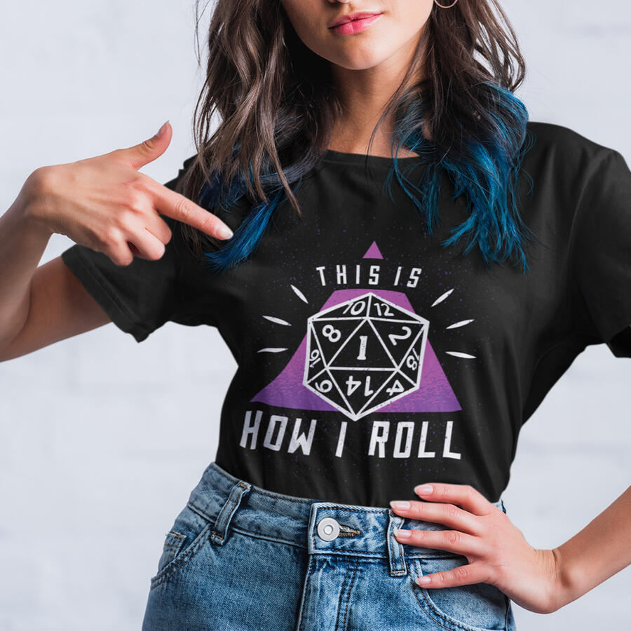 This is How I Roll Natural 1